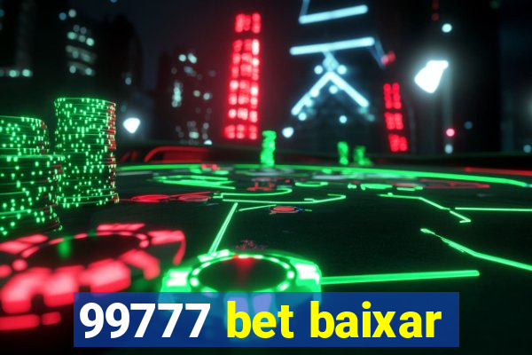 99777 bet baixar