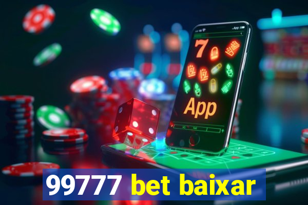 99777 bet baixar