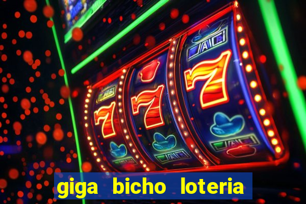 giga bicho loteria dos sonhos