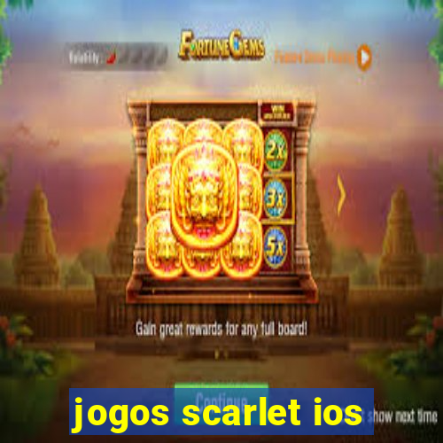 jogos scarlet ios