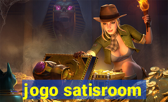 jogo satisroom