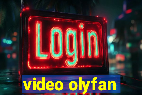 video olyfan