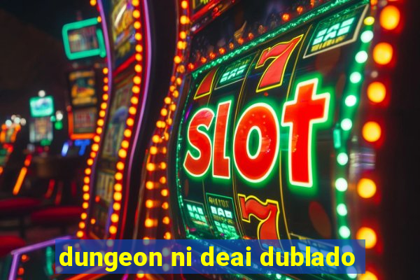 dungeon ni deai dublado