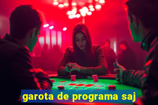 garota de programa saj