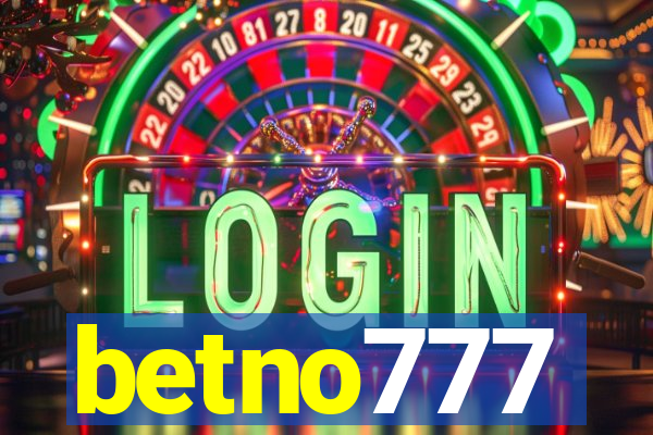betno777