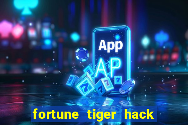 fortune tiger hack apk dinheiro infinito