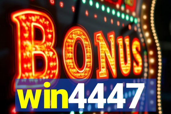 win4447