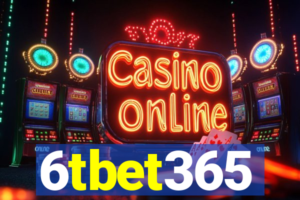 6tbet365