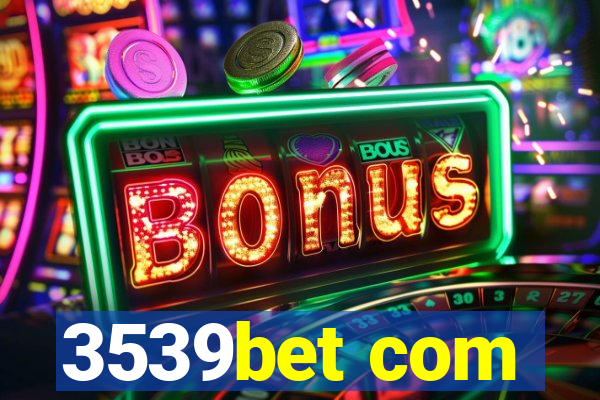 3539bet com