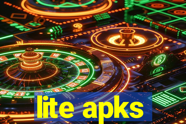 lite apks