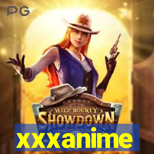xxxanime