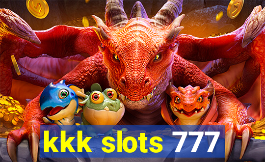 kkk slots 777