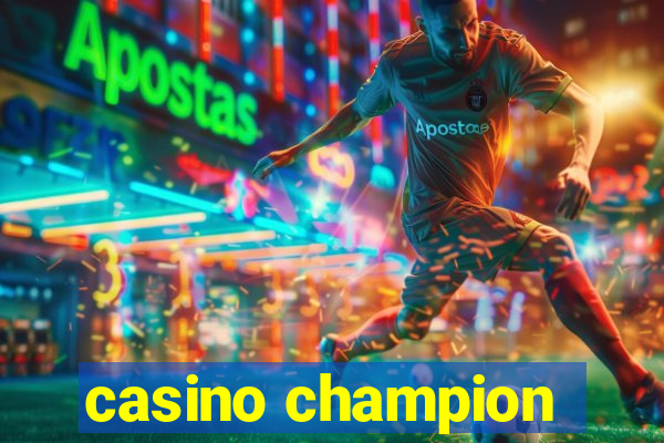 casino champion