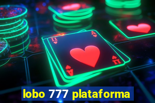 lobo 777 plataforma