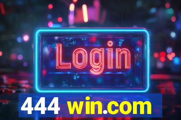 444 win.com