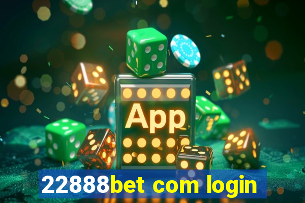 22888bet com login