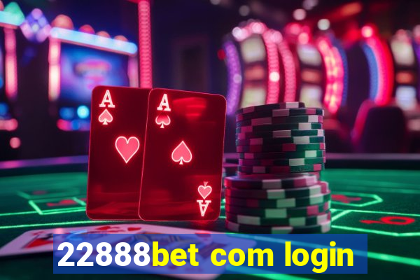 22888bet com login