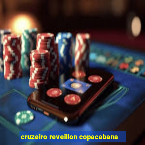 cruzeiro reveillon copacabana