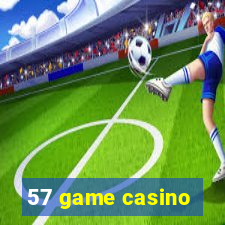57 game casino