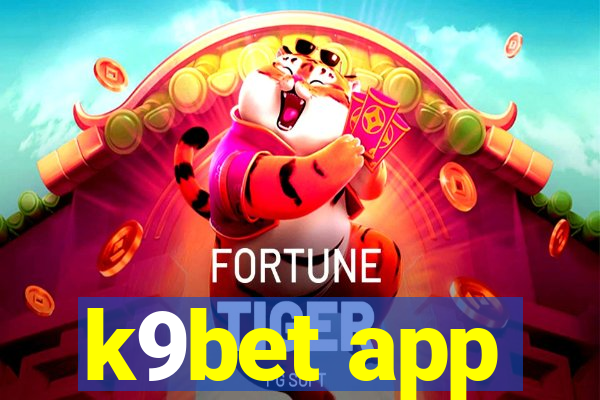 k9bet app
