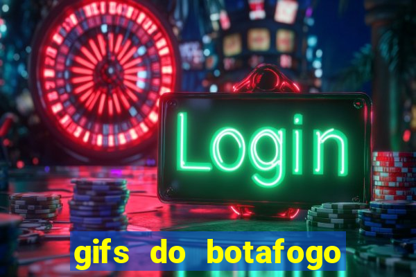 gifs do botafogo para whatsapp