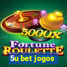 5u bet jogos