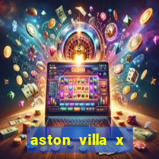 aston villa x liverpool futemax