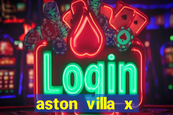 aston villa x liverpool futemax