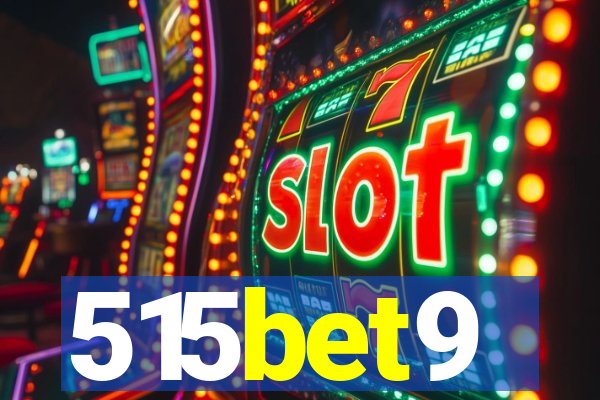 515bet9