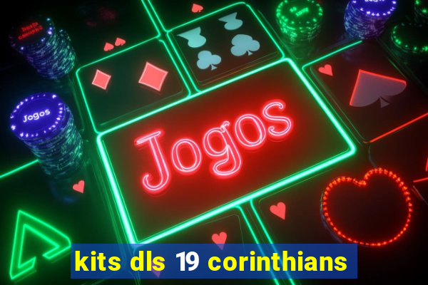 kits dls 19 corinthians