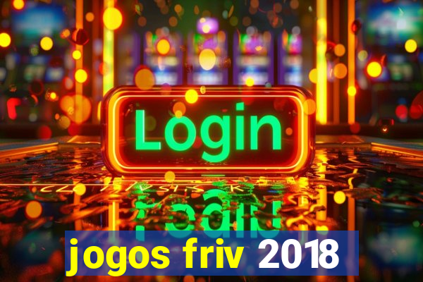 jogos friv 2018