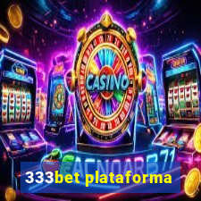 333bet plataforma