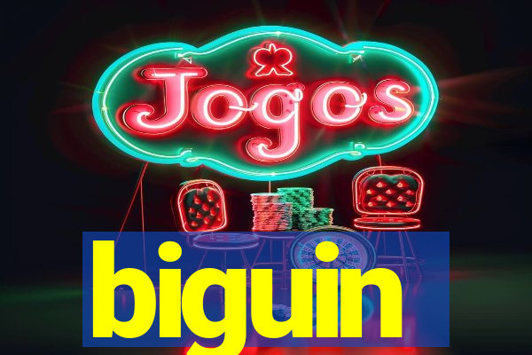 biguin