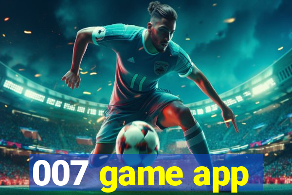 007 game app