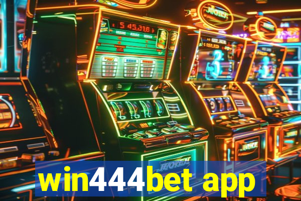 win444bet app