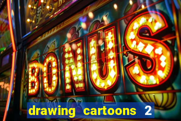drawing cartoons 2 fnaf vk