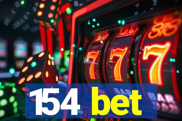 154 bet