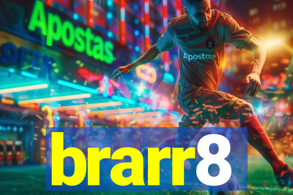 brarr8