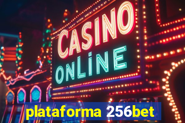 plataforma 256bet