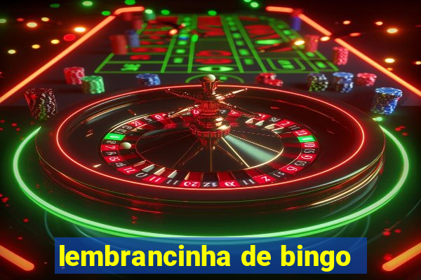 lembrancinha de bingo