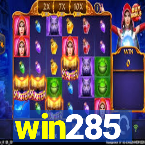 win285