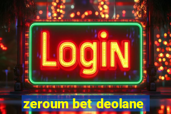 zeroum bet deolane