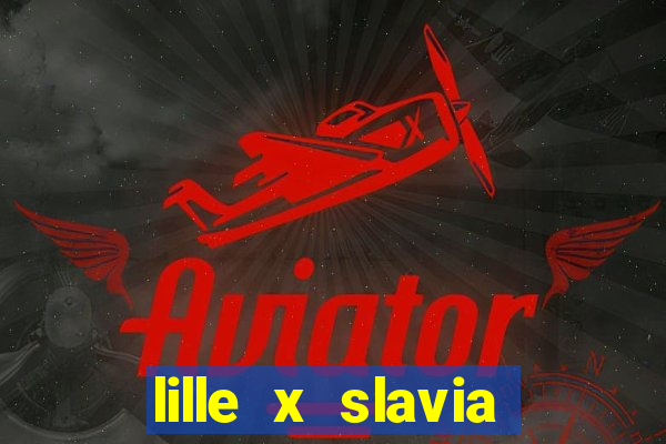 lille x slavia praga palpite