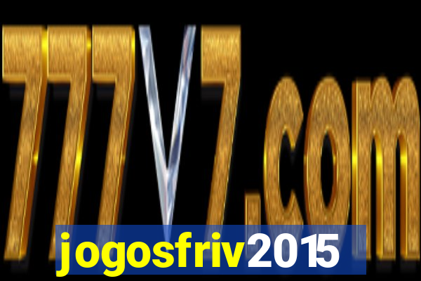 jogosfriv2015