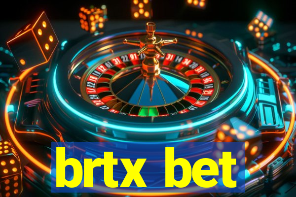brtx bet