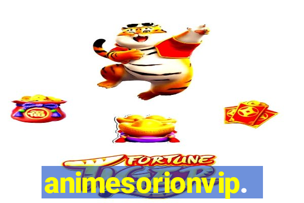animesorionvip.net