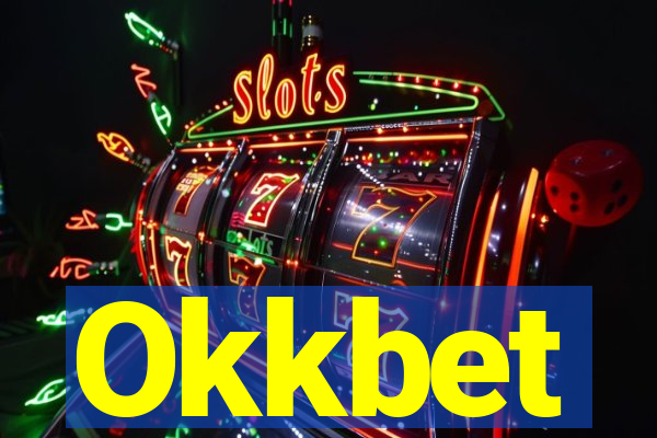 Okkbet
