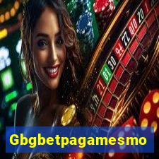 Gbgbetpagamesmo