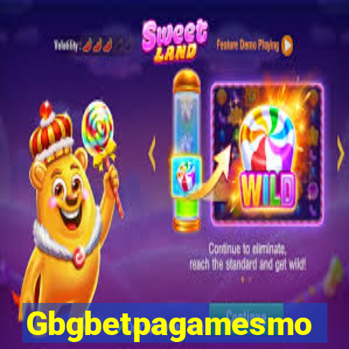 Gbgbetpagamesmo