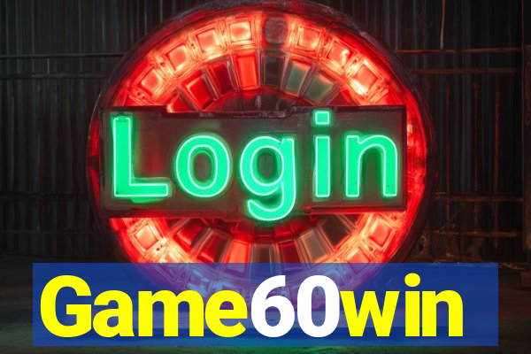Game60win